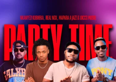 Nkanyezi Kubheka, Real Nox, Mapara A Jazz & Locco Musiq - Party Time Nkanyezi Kubheka, Real Nox, Mapara A Jazz & Locco Musiq - Party Time