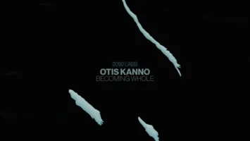 Otis Kanno - Becoming Whole