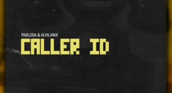 PabloSA & Alvilianx – Caller ID (Afro Mix)