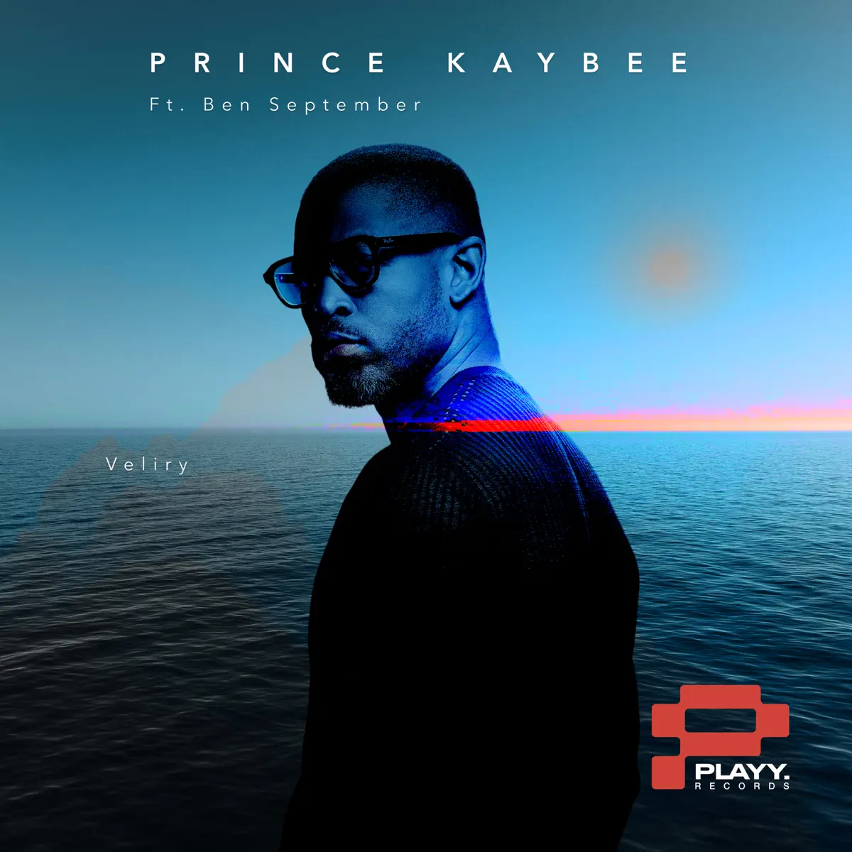 Prince Kaybee - Veliry (feat. Ben September) Prince Kaybee - Veliry (feat. Ben September) (EP)