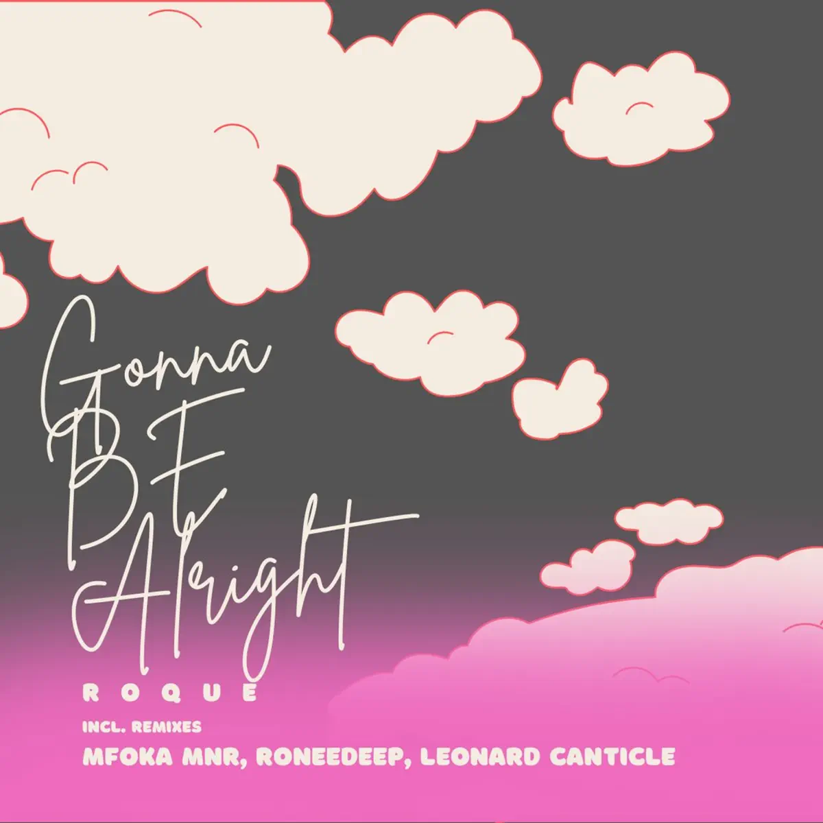 Roque - Gonna Be Alright (EP)
