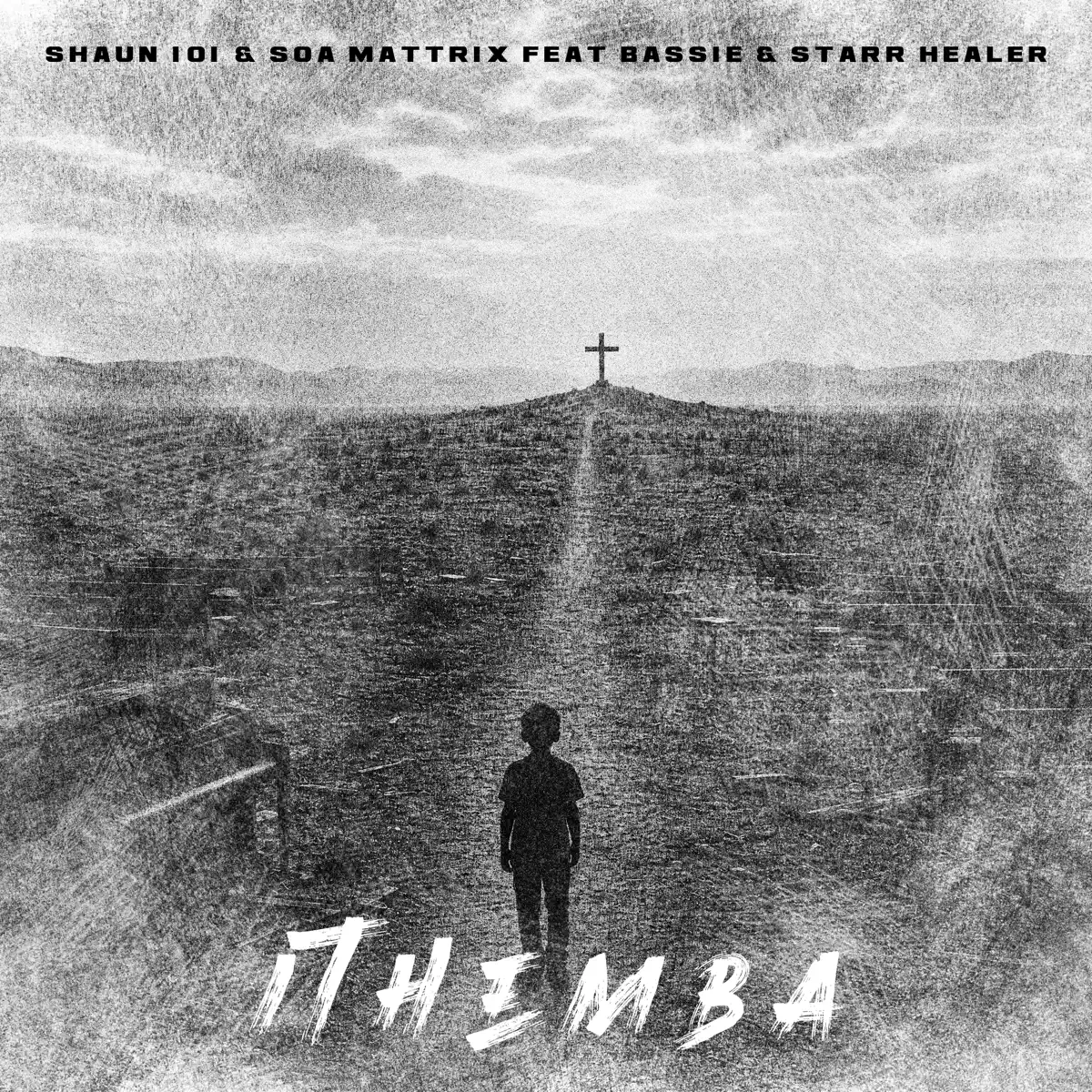 Shaun 101 & Soa Mattrix - ITHEMBA (feat. Bassie & Starr Healer)