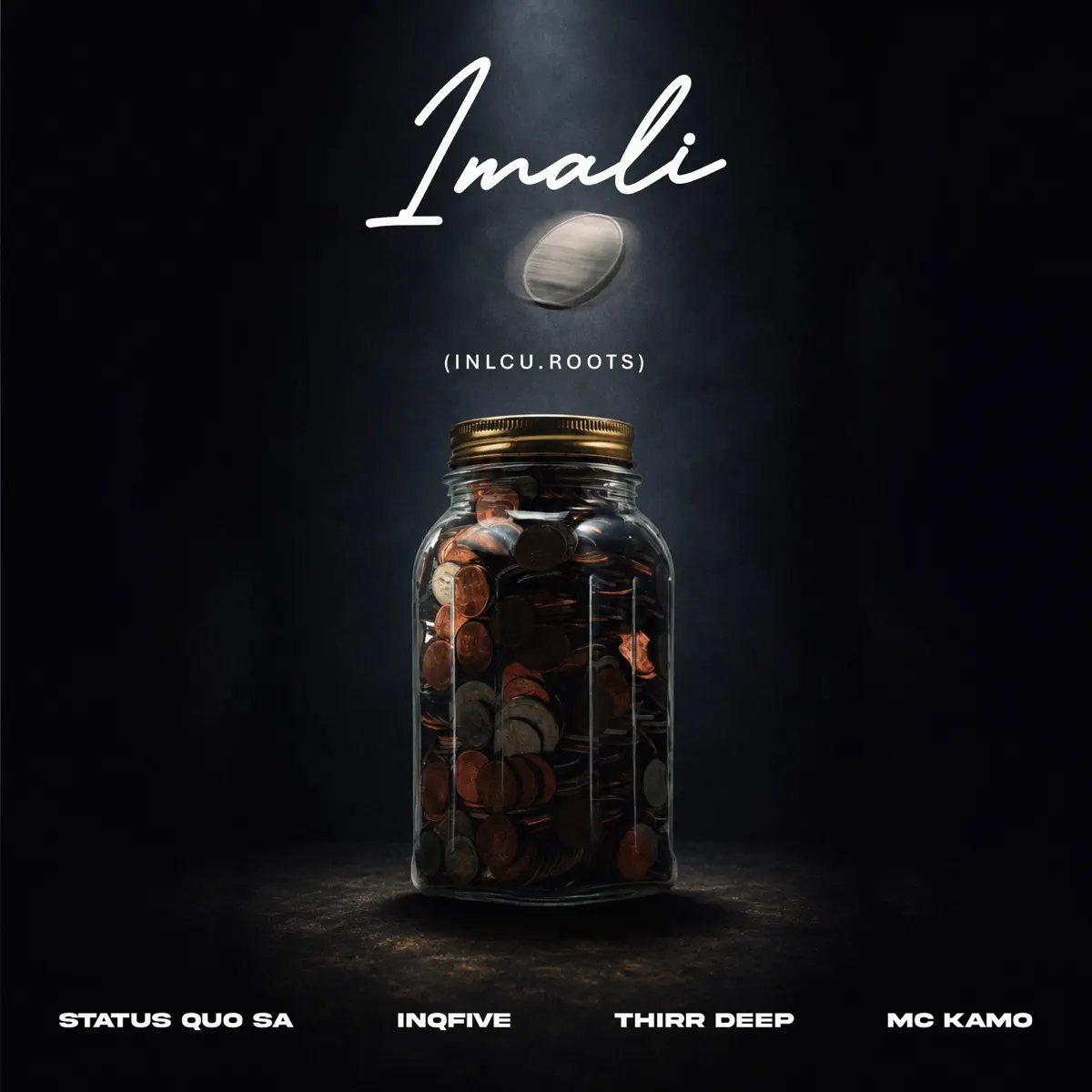 Status Quo SA, InQfive, Thirr Deep & Mc Kamo - iMali (Inclu. Roots) (EP)