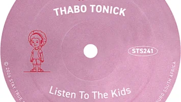 Thabo Tonick - Listen To The Kids