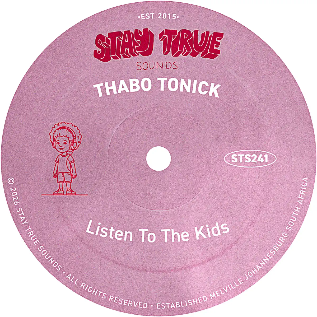 Thabo Tonick - Listen To The Kids