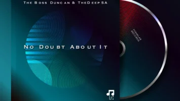 The Boss Duncan & TheDeepSA - No Doubt About It