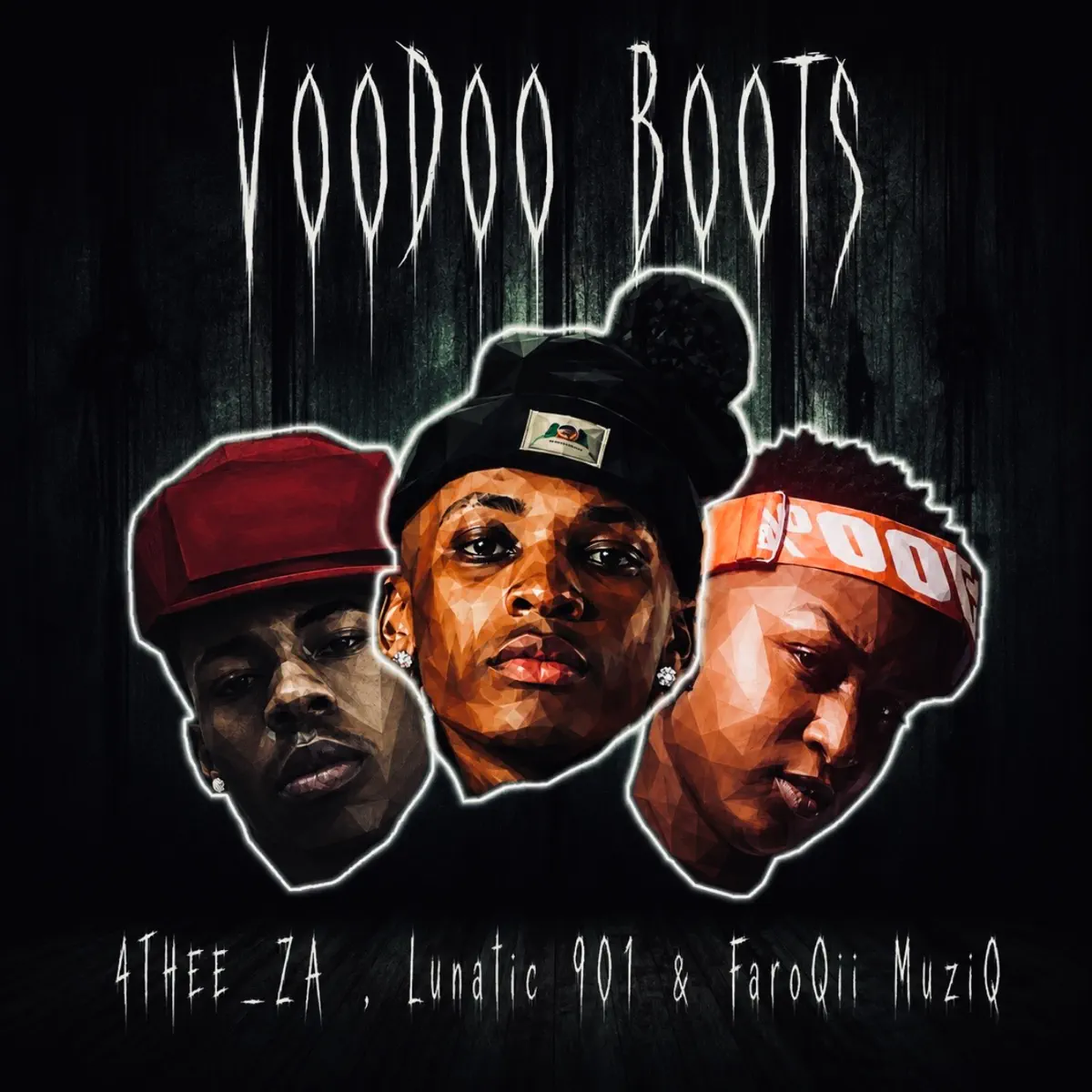 4THEE_ZA, Lunatic 901 & FaroQii MuziQ - VoOdoO boOts 4THEE_ZA, Lunatic 901 & FaroQii MuziQ - VoOdoO boOts