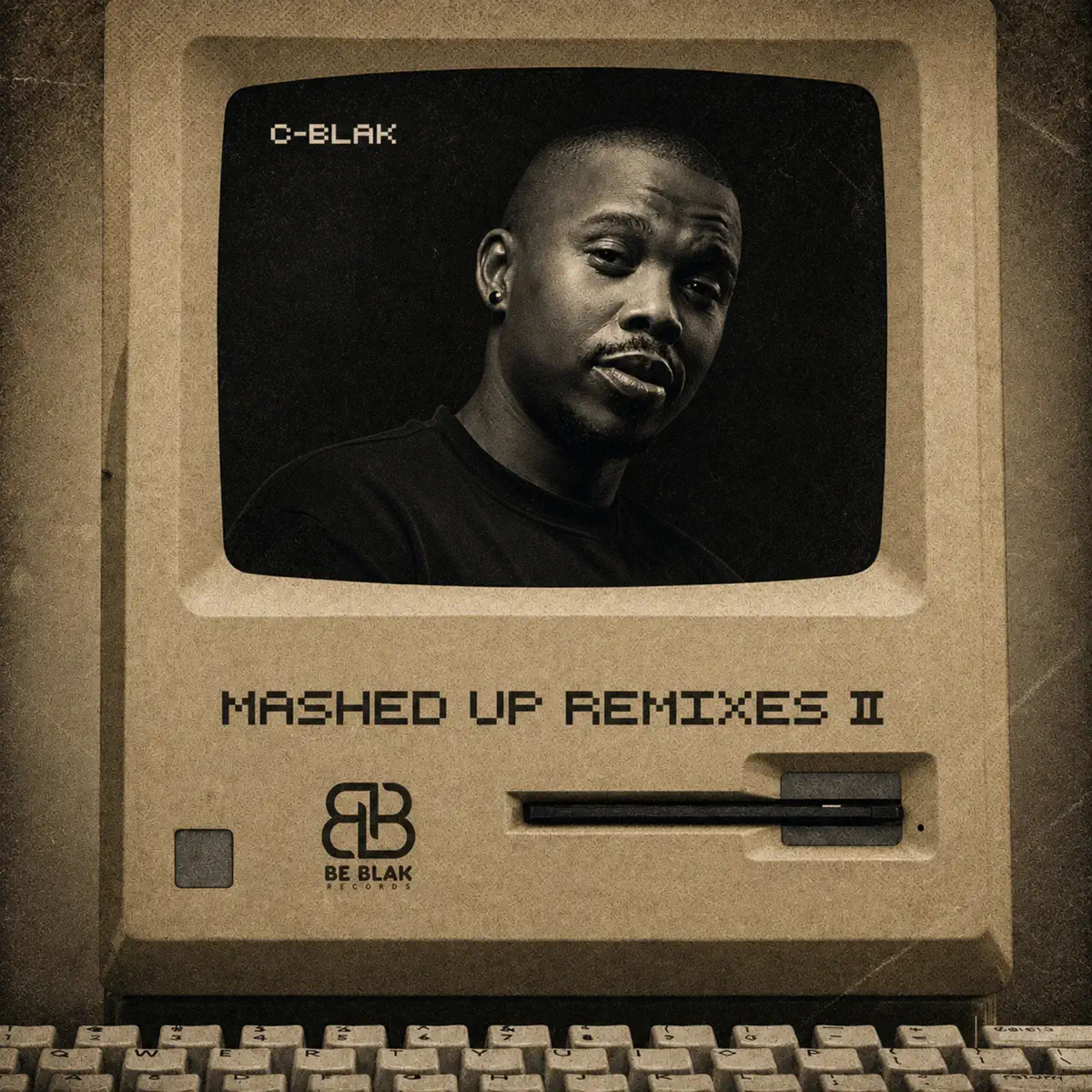 C-Blak - Mashed Up Remixes 2 (EP)