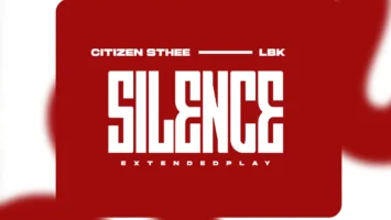 Citizen Sthee & LBK - SILENCE EP