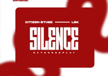 Citizen Sthee & LBK - SILENCE EP