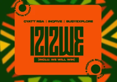 Cyatt RSA, InQfive & BusyExplore - Izizwe (EP)