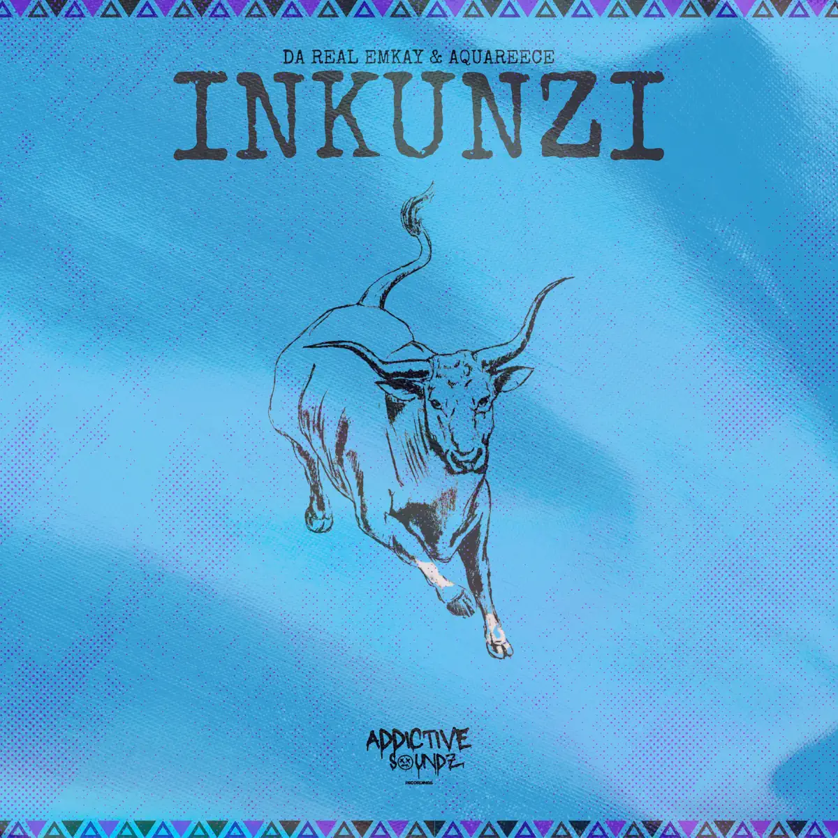 Da Real Emkay & AquaReece - Inkunzi Da Real Emkay & AquaReece - Inkunzi