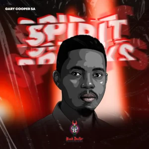 Gary Cooper SA - Spirit Speaks EP
