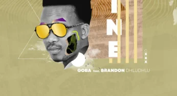 Goba & Brandon Dhludhlu – Mine (Remixes)