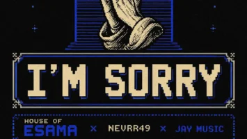 House Of ESAMA, Nevrr49 & Jay Music - Im Sorry