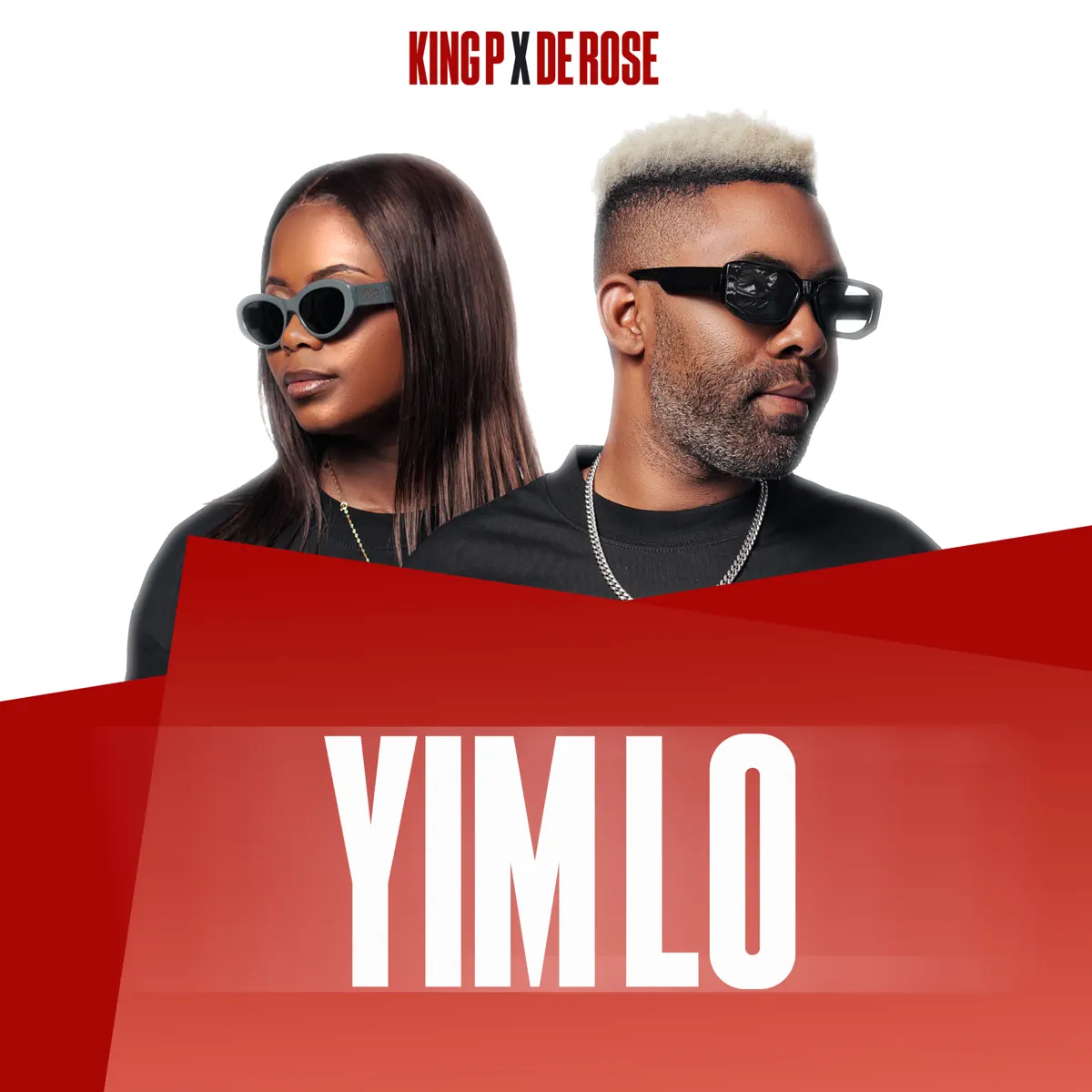 King P & De Rose - Yim Lo