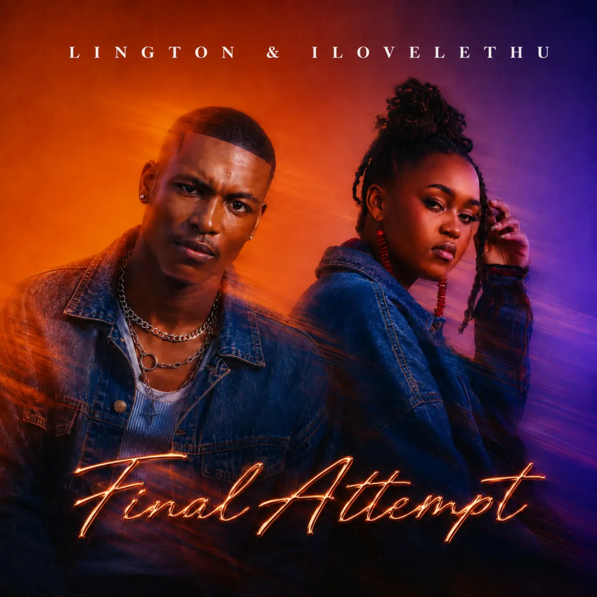 Lington, ilovelethu - Final Attempt (EP)