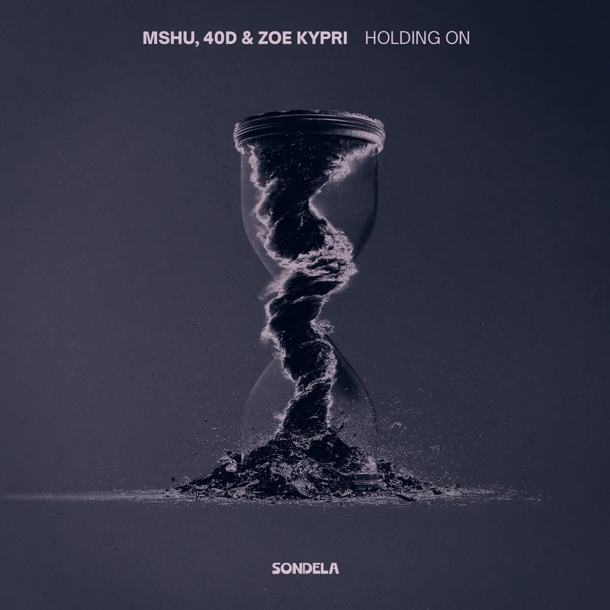 MSHU, 40D & Zoe Kypri - Holding On