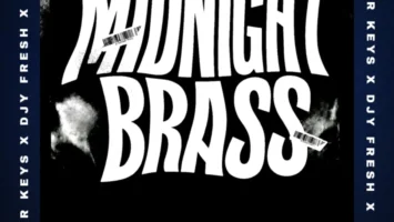 Major_Keys, Djy Fresh & Kea101 - Midnight Brass