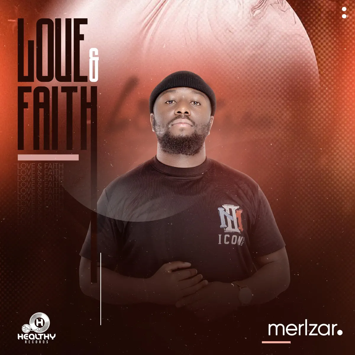 Merlzar - Love & Faith (EP)