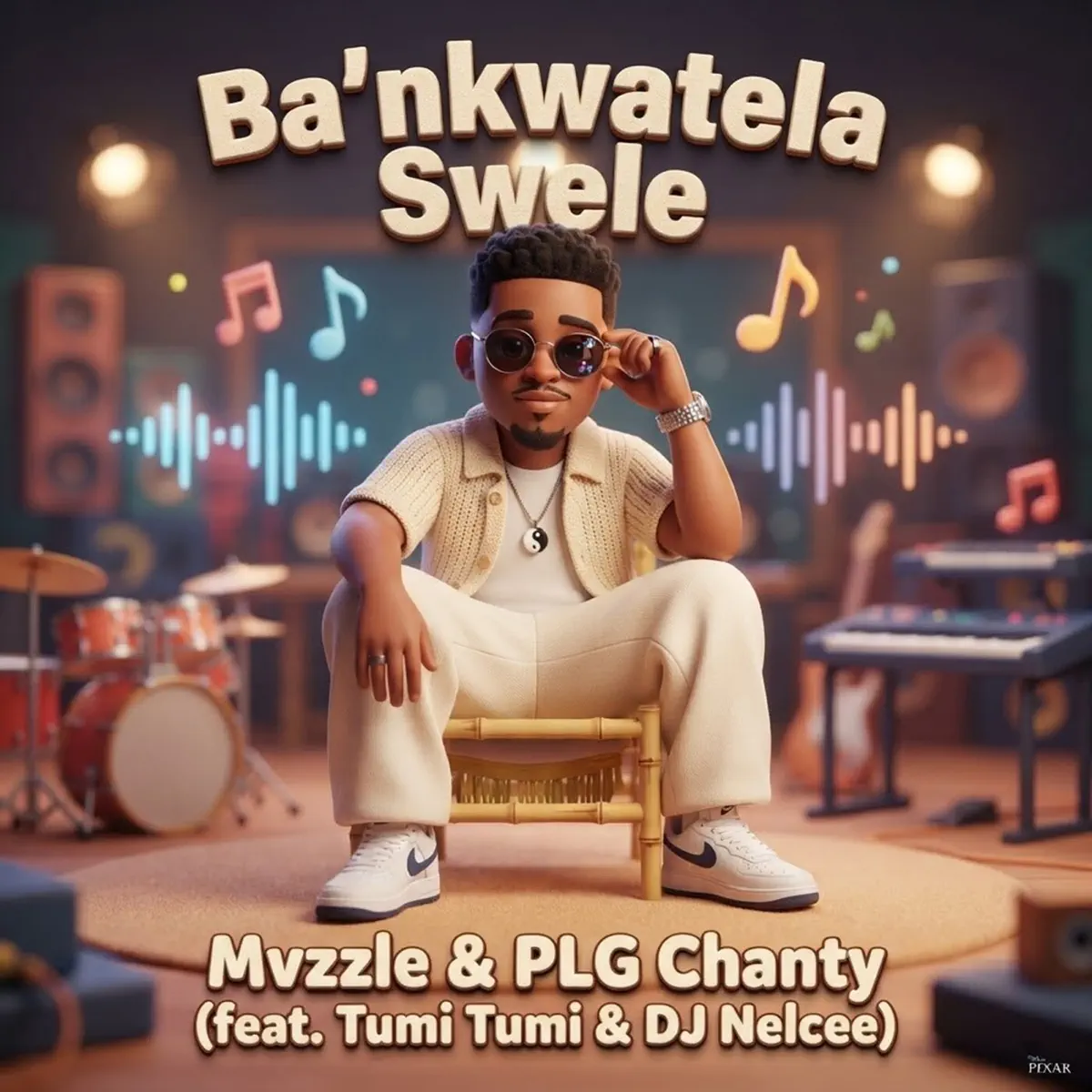 Mvzzle & PLG Chanty - Ba'nkwatela Swele (feat. Tumi Tumi & DJ Nelcee)