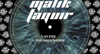 Naila Taquidir – Ivy Eyes (feat. Malik Faquir)