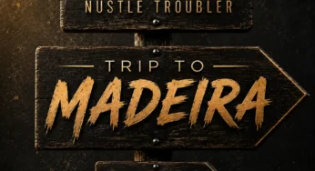 Nustle Troubler – Trip to Madeira