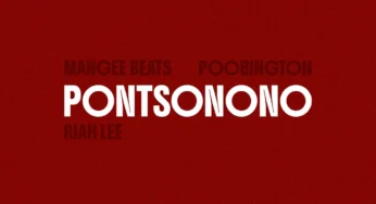 Poobington, Mangee Beats & Riah Lee – Pontsonono