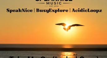 SpeakNice, BusyExplore & Acidicloopz – Take Me On EP