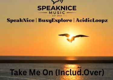 SpeakNice, BusyExplore & Acidicloopz - Take Me On (EP)
