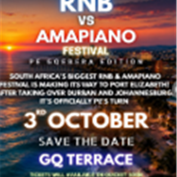 RNB VS AMAPIANO PE Edition Takes Over GQ Terrace Gqeberha &bull; Download MP3