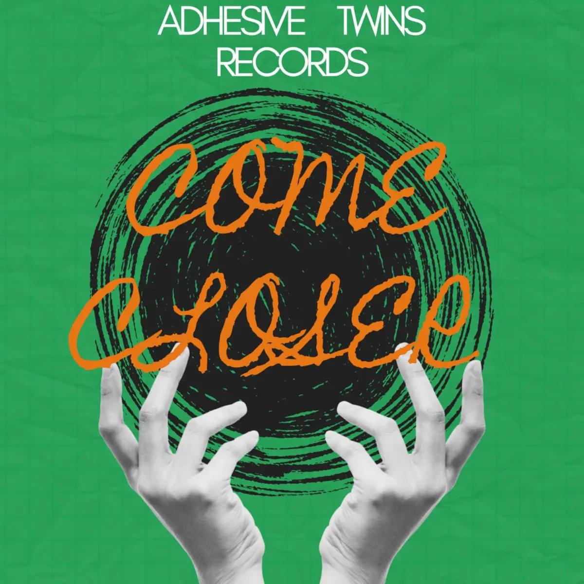 AdhesiveTwins & Louis Lunch - Come Closer (EP) AdhesiveTwins & Louis Lunch - Come Closer (EP)