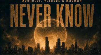 Aquadeep, Veesoul & MAQman – Never Know (EP)