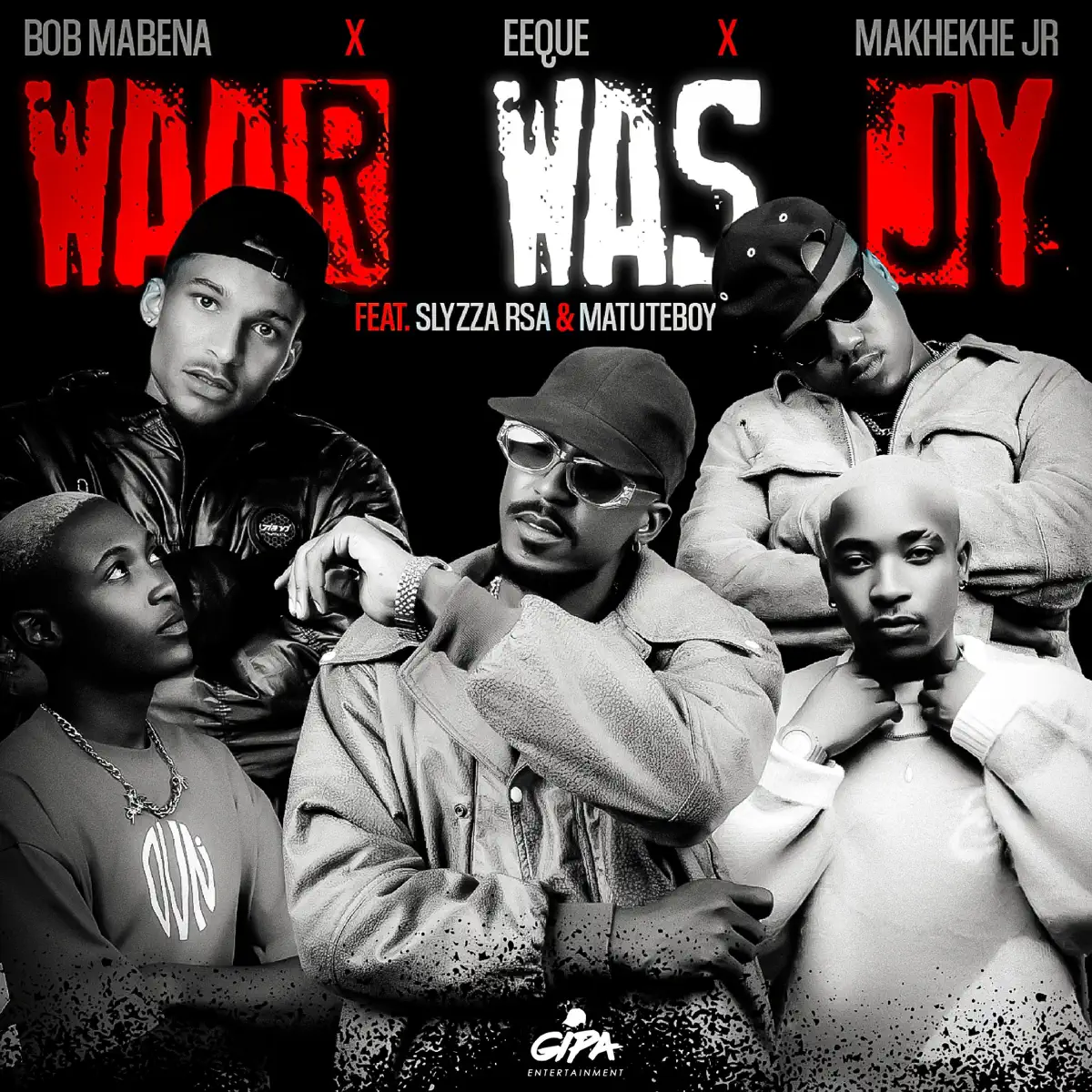 Bob Mabena, EeQue & Makhekhe Jr - Waar Was Jy (feat. Slyzza Rsa & Matute Boy)
