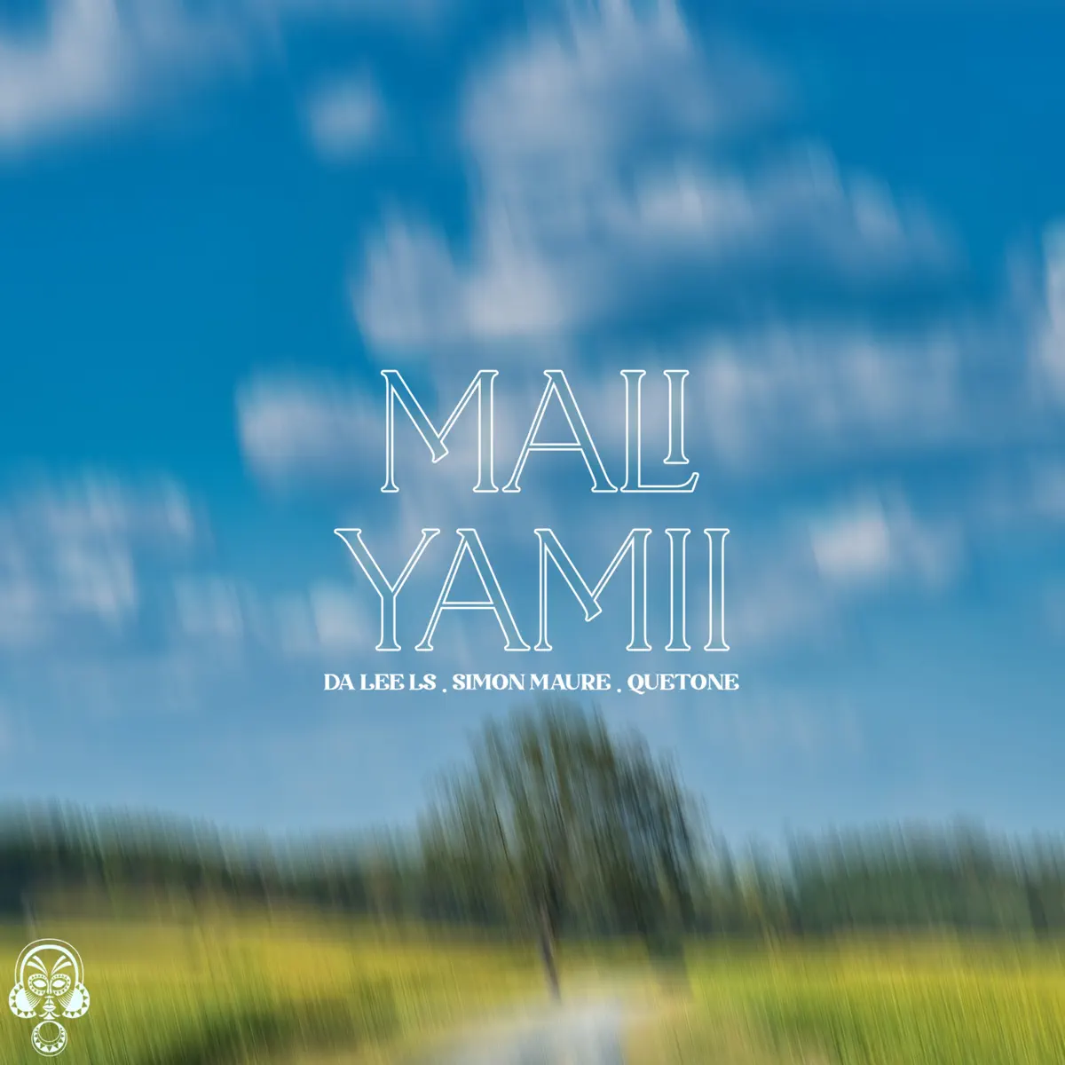 Da Lee LS, Simon Maure & Quetone - Mali Yamii Da Lee LS, Simon Maure & Quetone - Mali Yamii