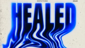 Exotiq Fiive02 - HEALED [Album]