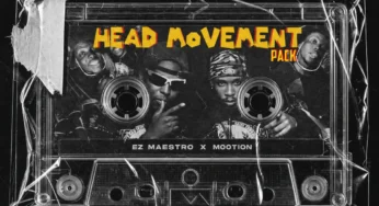 Ez Maestro & M00tion – Head Movement (Pack) (EP)