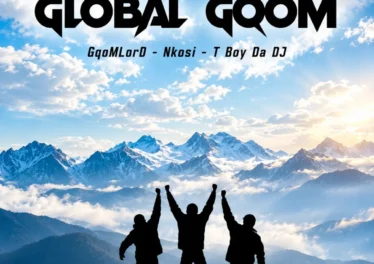 GqoMLorD, Nkosi & T Boy Da DJ - Global Gqom
