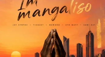 JaySynths, MaWhoo, Ayo Maff & TicoZet – Immangaliso (feat. SamiKay)