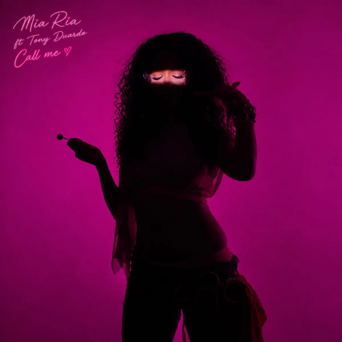 Mia Ria - CALL ME (feat. Tony Duardo)