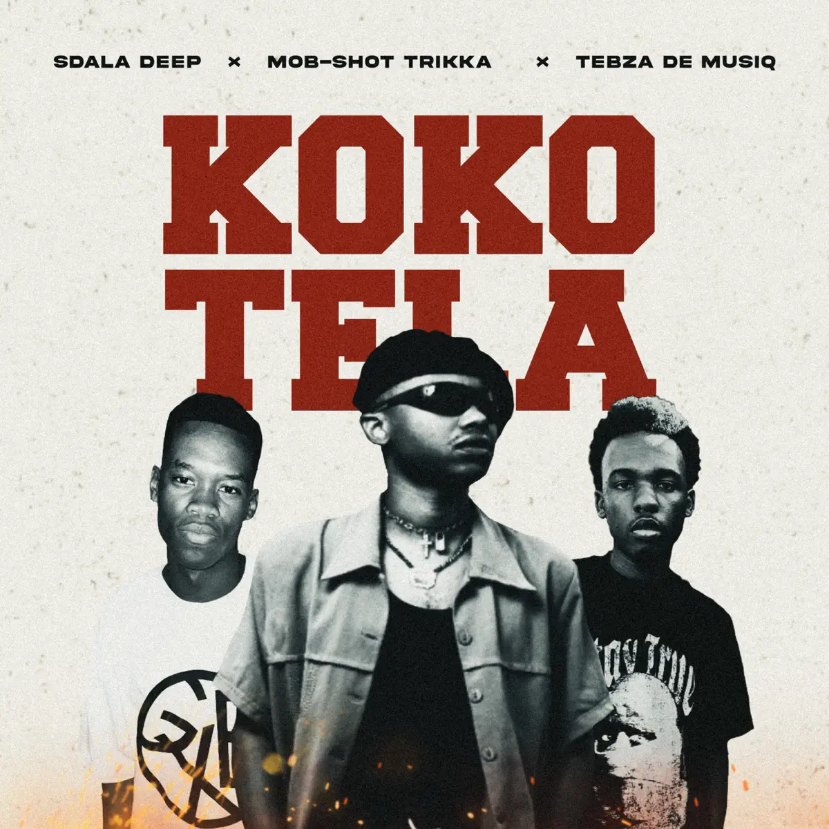 Mob-Shot Trikka, Sdala Deep & Tebza De MusiQ - Kokotela