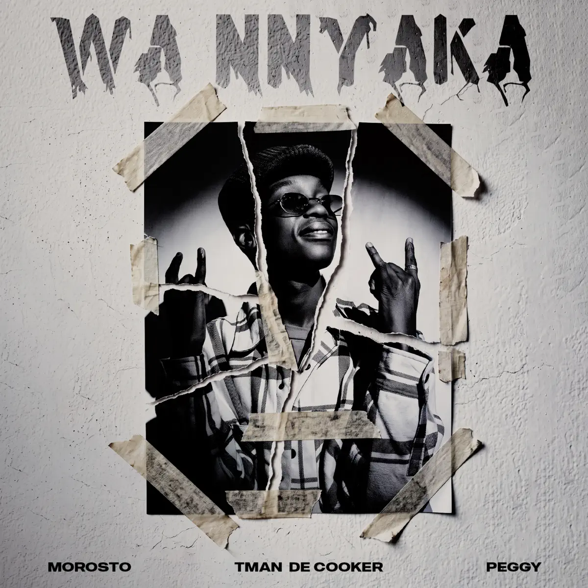 Morosto - Wa Nnyaka (feat. TMAN DE COOKER & Peggy)