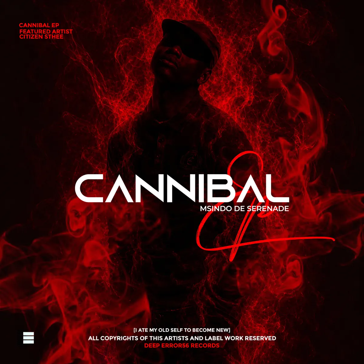 Msindo De Serenade - Cannibal (EP)