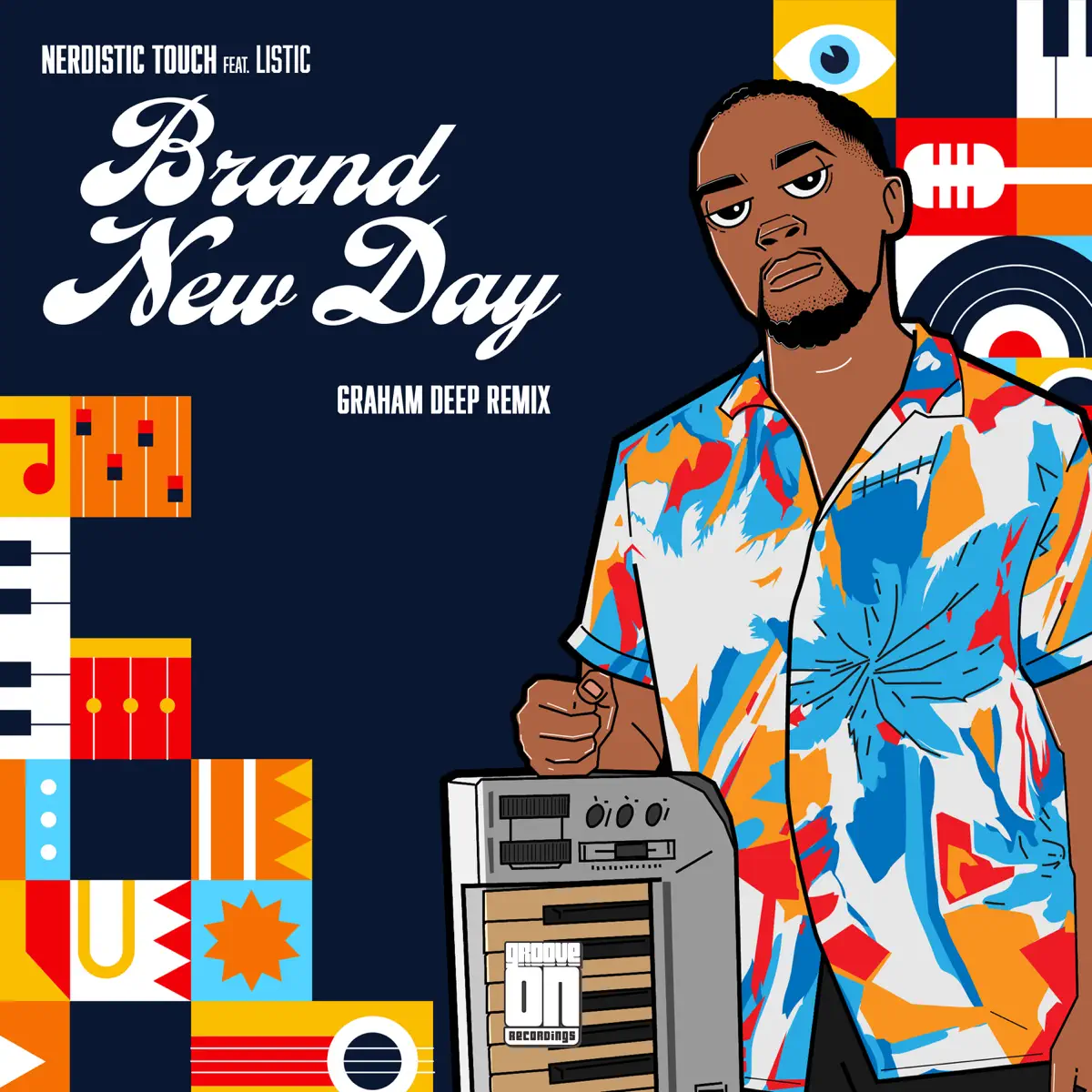 Nerdistic Touch & Listic - Brand New Day (Graham Deep Remix)