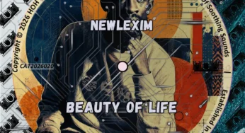 Newlexim – Beauty Of Life EP