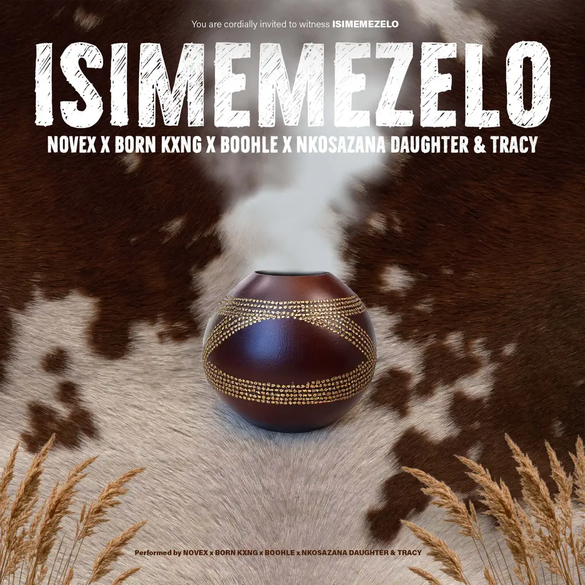 Novex, Born Kxng, Boohle & Nkosazana Daughter - Isimemezelo (feat. Tracy)