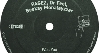 PAGEZ, Dr Feel & Beekay Monalayzzar – Was You (feat. Kali Mija)