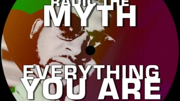 Radic The Myth - Everything You Are