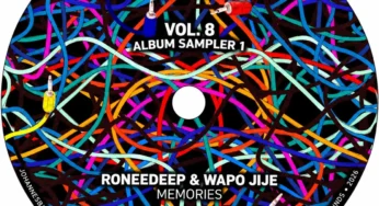RoneeDeep & WAPO Jije – Memories