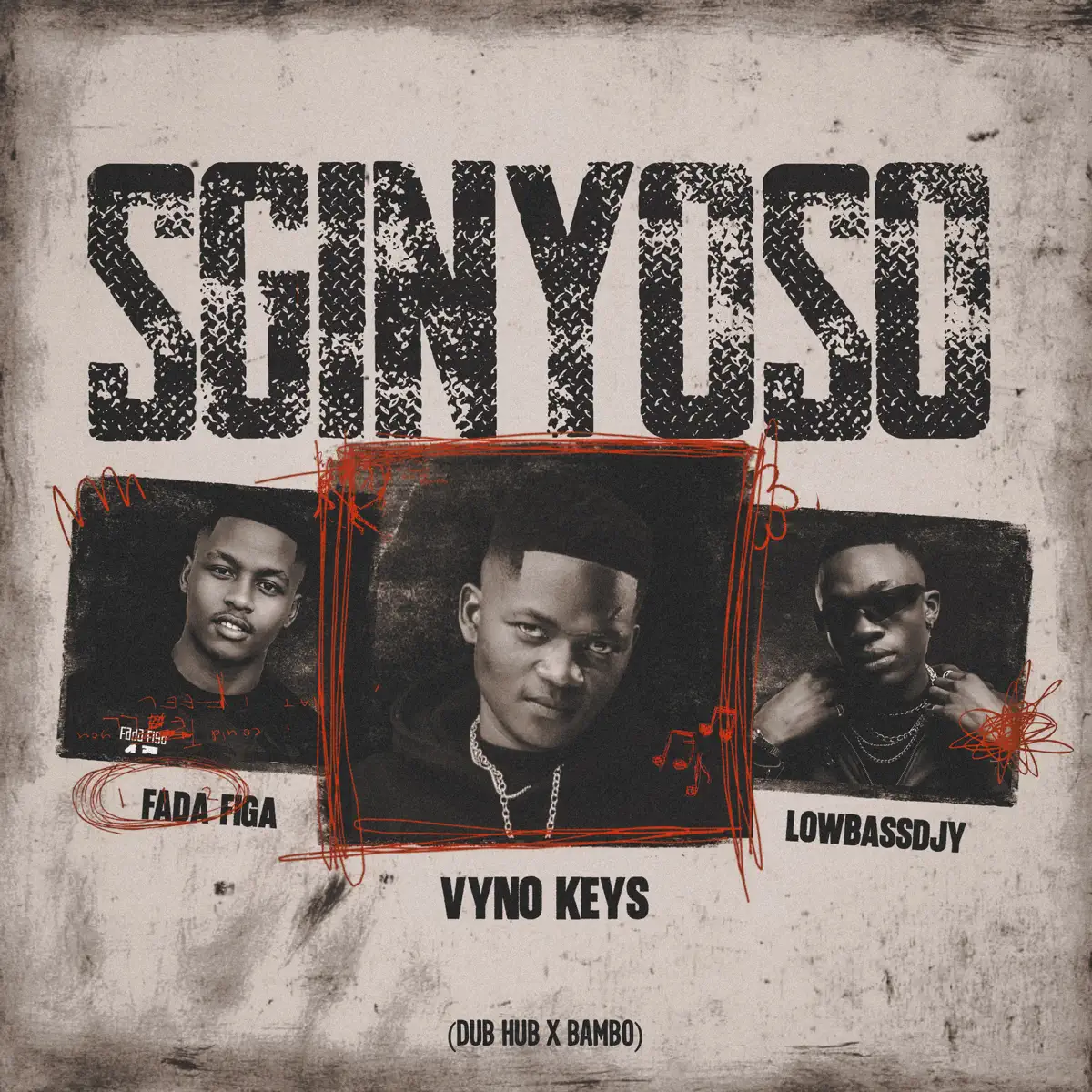 Vyno Keys, Fada Figa & Lowbass Djy - Sginyoso